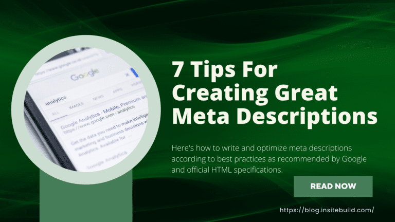 7 Tips for Creating Great Meta Descriptions