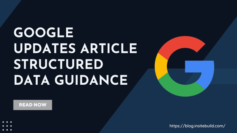 Google Updates Article Structured Data Guidance